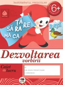 Dezvoltarea vorbirii - 6 ani