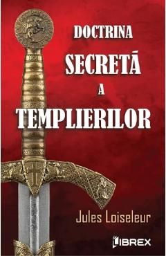 Doctrina secreta a templierilor