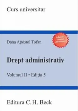 Drept administrativ de Dana Apostol Tofan