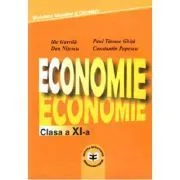 Economie. Manual pentru clasa a 11-a de Ilie Gavrila