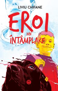 Eroi din intamplare