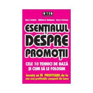 Esentialul despre promotii de Lisa A. Petrison