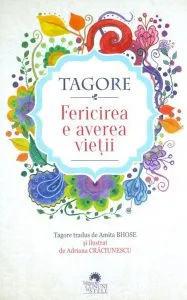 Fericirea e averea vietii de Rabindranath Tagore