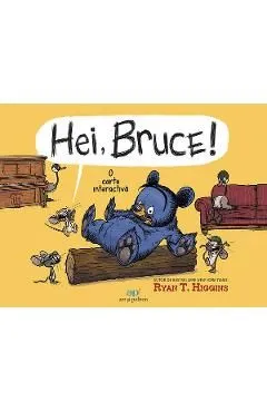 Hei, Bruce! de Ryan T. Higgins