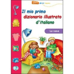 Il mio primo dizionario illustrato d