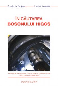 In cautarea bosonului Higgs