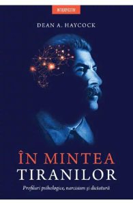 In mintea tiranilor