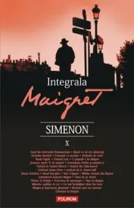Integrala Maigret X de Georges Simenon