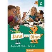 Jana und Dino 2 Kursbuch Deutsch fur Kinder