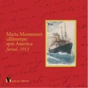 Jurnal. 1913 de Maria Montessori