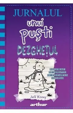 Jurnalul unui pusti Vol.13: Dezghetul de Jeff Kinney
