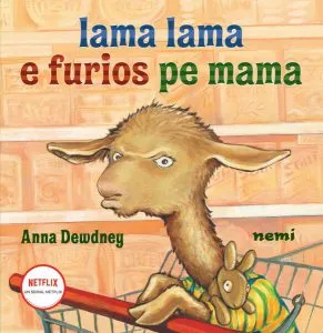 Lama Lama e furios pe mama de Anna Dewdney