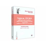 Legea nr. 129/2019 pentru prevenirea si combaterea spalarii banilor si finantarii terorismului, precum si pentru modificarea si completarea unor acte normative
