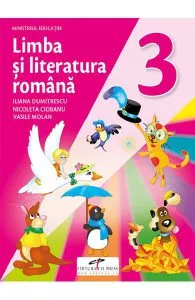 Limba si literatura romana - Clasa 3 - Manual de Iliana Dumitrescu