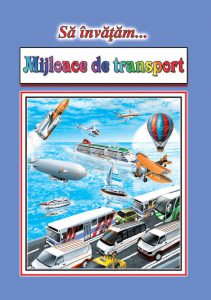 Mijloace de transport - planse educative