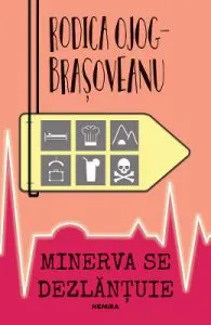 Minerva se dezlantuie de Rodica Ojog-Brasoveanu