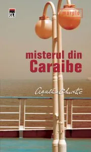 Misterul din Caraibe de Agatha Christie