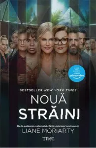 Noua straini de Liane Moriarty
