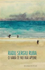 O vara ce nu mai apune de Radu Sergiu Ruba