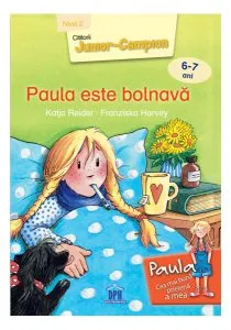 Paula este bolnavă - Nivel 2 de Franziska Harvey