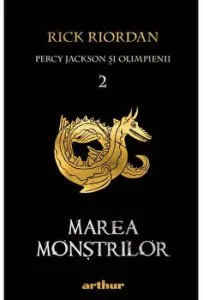 Percy Jackson si olimpienii 2. Marea monstrilor de Rick Riordan