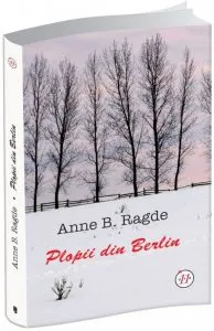 Plopii din Berlin de Anne B. Ragde