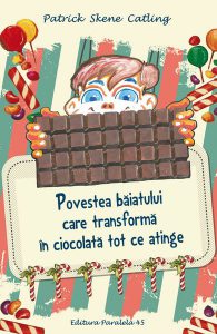 Povestea băiatului care transformă în ciocolată tot ce atinge