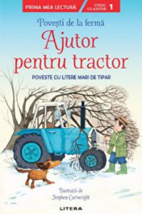 Povesti de la ferma. Ajutor pentru tractor