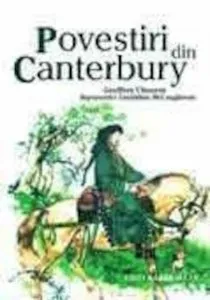 Povestiri din Canterbury de Geoffrey Chaucer