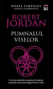 Pumnalul viselor. Roata timpului (Vol. 11) de Robert Jordan