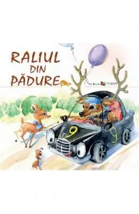 Raliul din padure de Ala Bujor