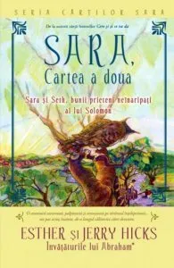 Sara, Cartea a doua. Sara si Seth, bunii prieteni neinaripati ai lui Solomon de Esther Hicks