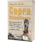 Secrete de la Capra Chicotitoare. Editia 2 de Shann Nix Jones