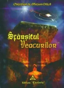 Sfarsitul veacurilor, Vol. 2 de Christian Dikol