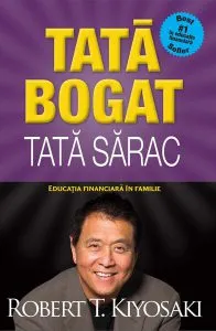 Tată bogat, tată sărac - HC de Robert T. Kiyosaki