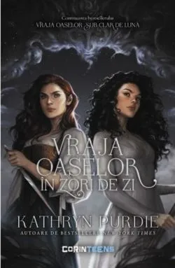 Vraja oaselor în zori de zi (Vol. 2) de Kathryn Purdie
