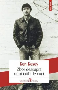 Zbor deasupra unui cuib de cuci. Editia 2018 de Ken Kesey