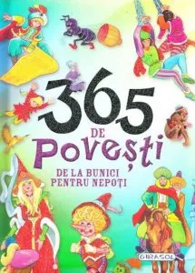 365 de povesti de la bunici pentru nepoti