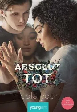 Absolut tot de Nicola Yoon