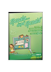Activități transdisciplinare. Teste de evaluare Clasa a II-a
