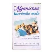 Afganistan, lacrimile mele