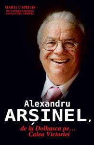 Alexandru Arsinel de la Dolhasca... pe Calea Victoriei
