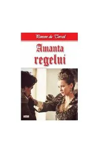 Amanta regelui de Ponson du Terrail