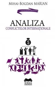 Analiza conflictelor internationale de Mihai-Bogdan Marian
