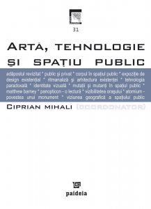 Arta, tehnologie si spatiu public