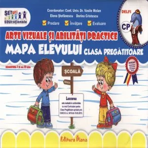 Arte vizuale si abilitati practice - Mapa elevului de Elena Stefanescu