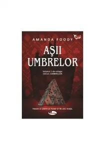 Așii umbrelor (Vol. 1) Trilogia Jocul umbrelor de Amanda Foody