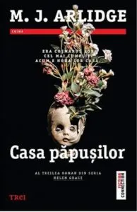 Casa papusilor de M.J. Arlidge
