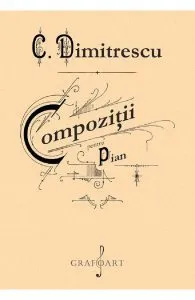 Compozitii pentru pian de C. Dumitrescu