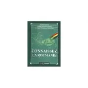 Connaissez la Roumanie